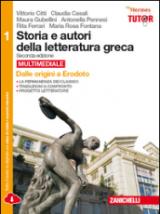 Storia e autori della letteratura greca. Per le Scuole superiori. Con espansione online