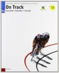 On track. Blocco Course Book D-G-Study Book D-G. Per le Scuole superiori. Con 2 CD Audio
