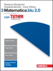 Matematica.Blu 2.0. Con Tutor. Con e-book. Con espansione online