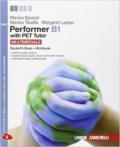 Performer B1. PET tutor. Per le Scuole superiori. Con espansione online vol.2