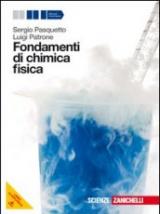 Fondamenti di chimica fisica. Volume unico. Per le Scuole superiori. Con espansione online