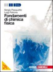 Fondamenti di chimica fisica. Volume unico. Per le Scuole superiori. Con espansione online