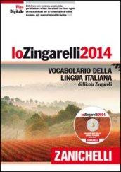 Lo Zingarelli 2014. Vocabolario della lingua italiana. Plus digitale. Con DVD-ROM. Con aggiornamento online