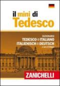 Il mini di tedesco. Dizionario tedesco-italiano italiano-tedesco