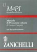 Il MAPI. Manuale di pronuncia italiana. Con 2 audiocassette
