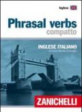 Phrasal verbs compatto. Inglese-italiano