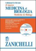 Il nuovo Medicina e biologia-Medicine & biology. Dizionario enciclopedico di scienze mediche e biologiche e di biotecnologie. CD-ROM