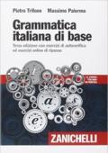 Grammatica italiana di base. Con esercizi di autoverifica ed esecizi online di ripasso