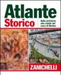 Atlante storico Zanichelli 2011 (2 vol.)