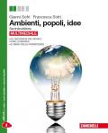 Ambienti, popoli, idee. Con espansione online