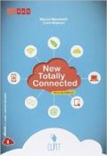 New totally connected. Per le Scuole superiori. Con e-book