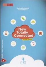 New totally connected. Per le Scuole superiori. Con e-book