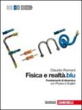 Fisica e realtà.blu. Con espansione online. Per le Scuole superiori. 1.Fondamenti dinamica e termodinamica