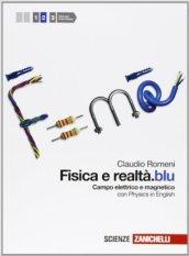 Fisica e realtà.blu. Per le Scuole superiori. Con espansione online