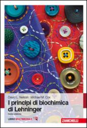 I principi di biochimica di Lehninger. Sesta Edizione