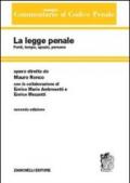 Commentario sistematico al codice penale. 1.La legge penale. Fonti, tempo, spazio, persone