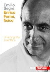 Enrico Fermi, fisico