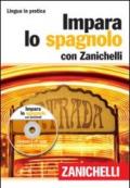 Impara lo spagnolo. Con 2 CD Audio