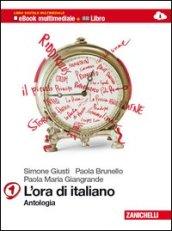 L'ora di italiano. Antologia. Con Laboratorio delle competenze. Per la Scuola media. Con espansione online