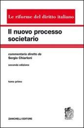 Il nuovo processo societario. 1.