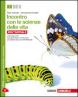 Incontro con le scienze della vita. Per le Scuole superiori. Con e-book. Con espansione online