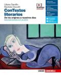 ConTextos literarios. Volume unico: De los orígines a nuestros días. Per le Scuole superiori. Con e-book. Con espansione online