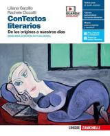 ConTextos literarios. Volume unico: De los orígines a nuestros días. Per le Scuole superiori. Con e-book. Con espansione online