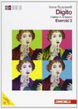 Digito. Il latino in 75 lezioni. Con Contenuto digitale (fornito elettronicamente). Vol. 2: Esercizi.