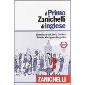 Il primo Zanichelli di inglese. Con DVD-ROM