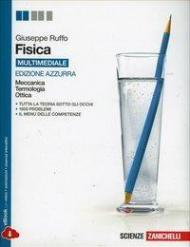 Fisica. Ediz. azzurra. Meccanica, termologia, ottica. Con e-book. Con espansione online