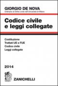 Codice civile e leggi collegate 2014