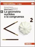 Matematica.bianco. Modulo F: La geometria euclidea e la congruenza. Per le Scuole superiori. Con espansione online