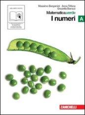 Matematica.verde. Vol. A. Verde: I numeri. Per le Scuole superiori. Con espansione online