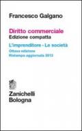 Diritto commerciale. L'imprenditore. Le società. Ediz. compatta