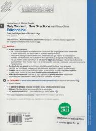Only connect... new directions. Ediz. blu. Con CD-ROM. Con espansione online. Vol. 1: From the origins to the romantic age.