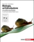 Biologia. Un'introduzione. Volume unico. Per le Scuole superiori. Con espansione online