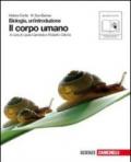 Biologia. Un'introduzione. Corpo umano. Per le Scuole superiori. Con espansione online