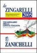 Lo Zingarelli 2005. Vocabolario della lingua italiana. Con CD-ROM