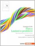 Fisica: lezioni e problemi. Vol. E-G. Per le Scuole superiori. Con espansione online