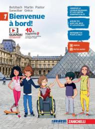 Bienvenue à bord! Per la Scuola media. Con e-book. Con espansione online