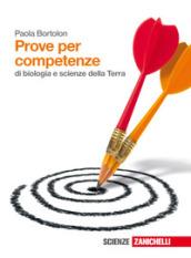 Prove per competenze per il biennio di scienze. Per le Scuole superiori