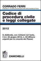 Codice di procedura civile e leggi collegate 2012