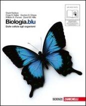 Biologia. Blu. Dalle cellule agli organismi. Per le Scuole superiori. Con espansione online