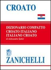 Croato compatto. Dizionario croato-italiano, italiano-croato