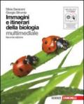 Immagini e itinerari della biologia. Per le Scuole superiori. Con CD-ROM. Con espansione online