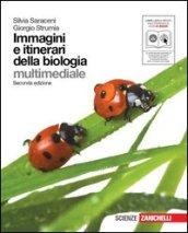 Immagini e itinerari della biologia. Per le Scuole superiori. Con CD-ROM. Con espansione online