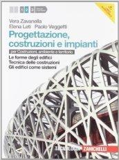 Progettazione, costruzione e impianti. Per le Scuole superiori. Con espansione online