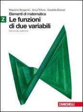 Elementi di matematica. Modulo Z verde: Funzioni in due variabili. Con espansione online. Per le Scuole superiori