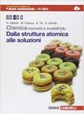 Chimica: concetti e modelli.blu. Dalla struttura atomica alle soluzioni. Con e-book. Con espansione online