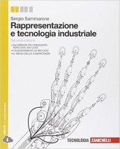 Rappresentazione e tecnologia industriale. Con e-book. Con espansione online